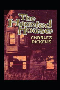 The Haunted House Illustrated