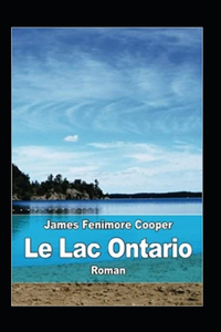 Le Lac Ontario Annoté