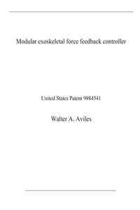 Modular exoskeletal force feedback controller