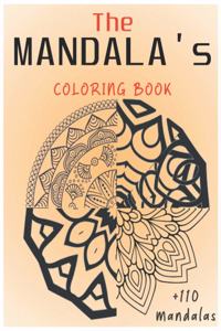 The mandala's coloring book +110 mandalas