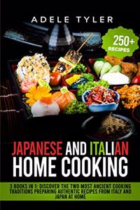 Japanese And Italian Home Cooking