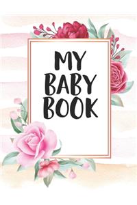 My Baby Book: Pregnancy Tracker For New Moms