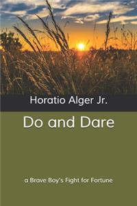 Do and Dare