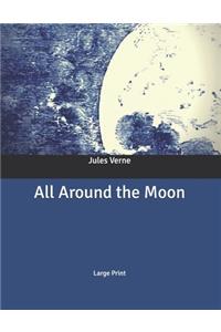 All Around the Moon