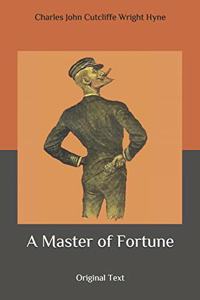 A Master of Fortune