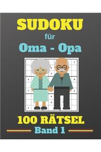 Sudoku für Oma - Opa 100 Rätsel Band 1
