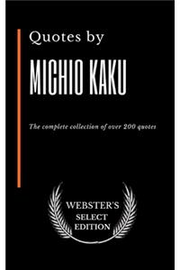 Quotes by Michio Kaku