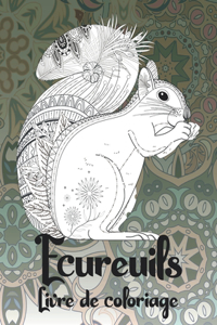 Écureuils - Livre de coloriage