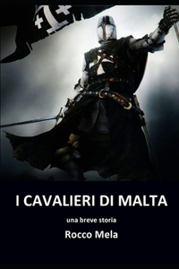 I Cavalieri di Malta