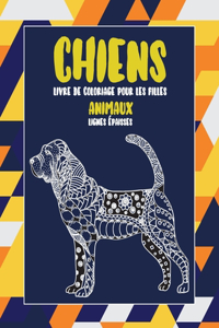 Livre de coloriage pour les filles - Lignes épaisses - Animaux - Chiens