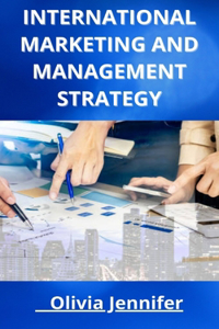 International Marketing and Management Strategy