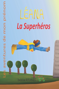 Léana la Superhéros