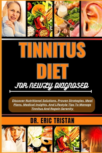 Tinnitus Diet for Newly Diagnosed