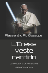 L'Eresia veste candido
