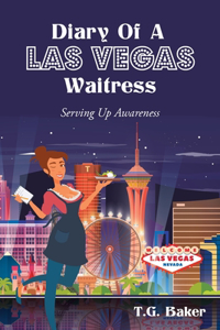 Diary Of A Las Vegas Waitress