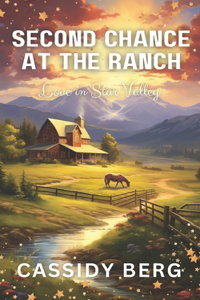 Second Chance at the Ranch