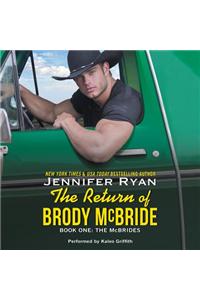 The Return of Brody McBride