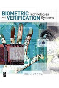 Biometric Technologies and Verification Systems