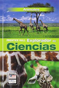 Science Explorer Animals Spanish Student Edition