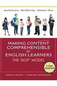 Making Content Comprehensible for English Learners