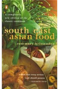 South East Asian Food (Penguin cookery library)