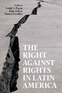 Right Against Rights in Latin America