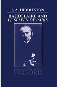 Baudelaire and Le Spleen de Paris