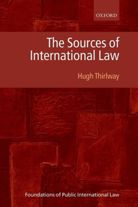 The The Sources of International Law Sources of International Law