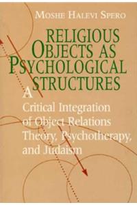 Religious Objects as Psychological Structures