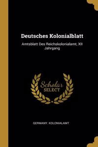 Deutsches Kolonialblatt