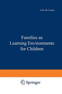 Families as Learning Environments for Children