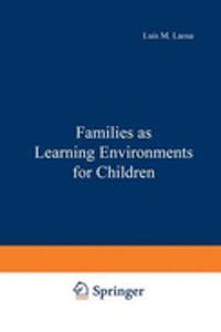 Families as Learning Environments for Children