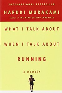 What I Talk About When I Talk About Running