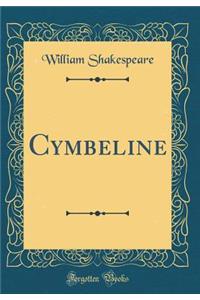 Cymbeline (Classic Reprint)