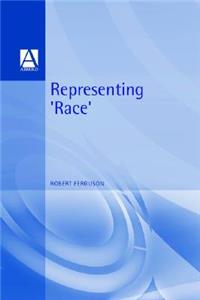 Representing 'Race'