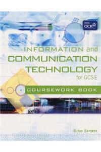 Information and Communication Technology for GCSE: Coursework Book