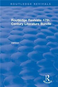 Routledge Revivals 17th Century Literature Bundle
