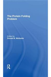 The Protein Folding Problem