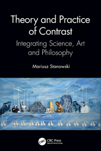 Theory and Practice of Contrast