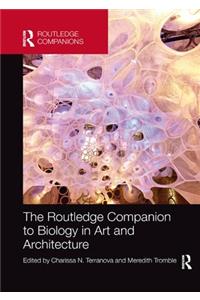 Routledge Companion to Biology in Art and Architecture