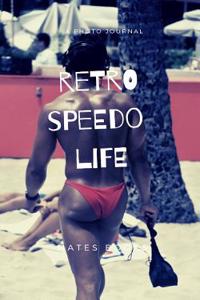 Retro Speedos Life