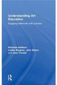 Understanding Art Education