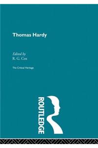 Thomas Hardy: The Critical Heritage