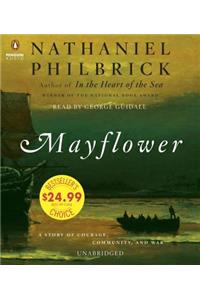 Mayflower: A Story of Courage, Community, and War