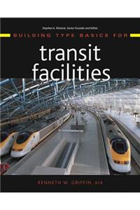 Building Type Basics for Transit Facilities