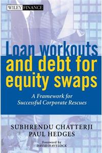 Loan Workouts and Debt for Equity Swaps