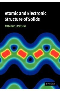 Atomic and Electronic Structure of Solids