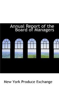 Annual Report of the Board of Managers