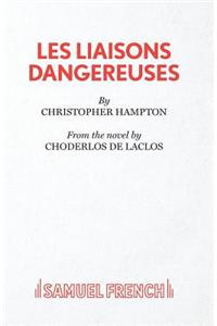 Les Liaisons Dangereuses