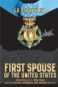 First Spouse of the United States